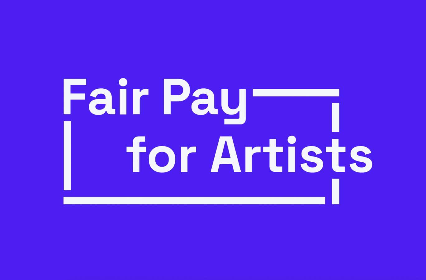 Valkoinen teksti Fair Pay for Artists sinisellä pohjalla